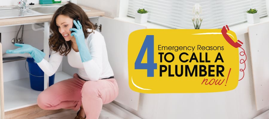 4 Emergency Reasons to Call a Plumber Now